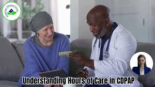 Understanding Hours of Care in CDPAP Net Worth