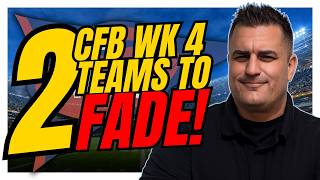 FADE These TWO Teams in College Football Week 4! CFB Picks & BEST Bets