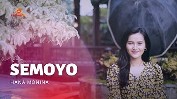 Hana Monina - Semoyo (Official Music Video)