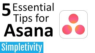 5 Asana Tips That Will Save You Time (Task Management)