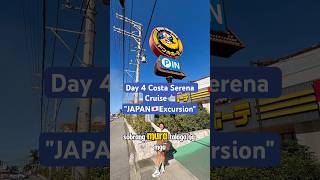 Day 4 Costa Serena Cruise "JAPAN🇯🇵 EXCURSION | Ishigaki, Okinawa Japan #cruise #travel #travelvlog