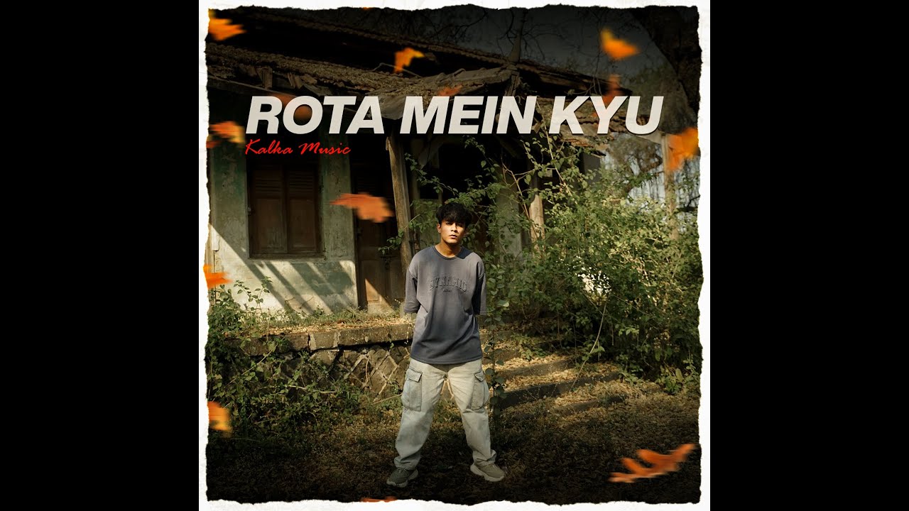 ROTA MEIN KYU OFFICIAL MUSIC VIDEO | RxR | Kalka Muzic | 2024 - YouTube