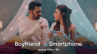 realme 9 Pro+ 5G | Boyfriend Vs Smartphone Ft. Radhika Madan | #InsideTheBox screenshot 1