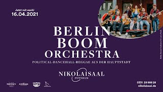 BERLIN BOOM ORCHESTRA | Jetzt mit euch!