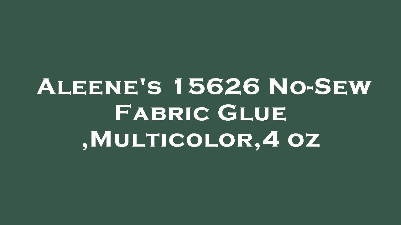 Aleene's 15626 No-Sew Fabric Glue ,Multicolor,4 oz