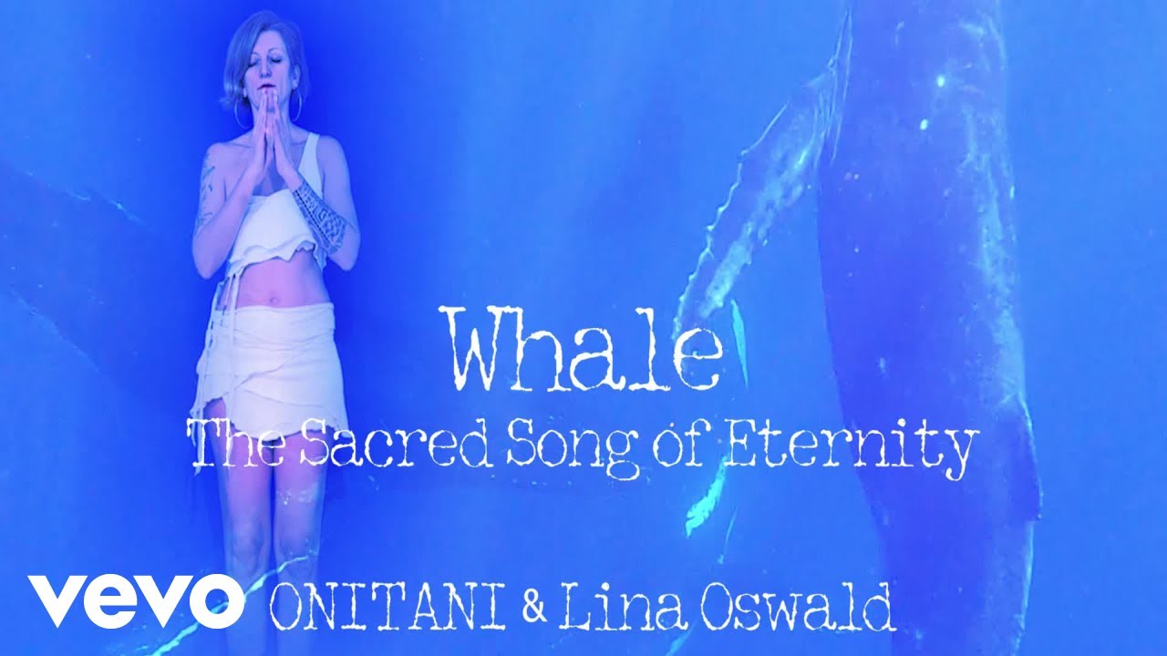 ONITANI Healing Music - Whale - The Sacred Song of Eternity