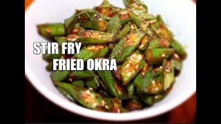 Okra Stir Fry Chinese Recipe Stir Fry Ladys Finger Chinese Recipefresh Fried Okra