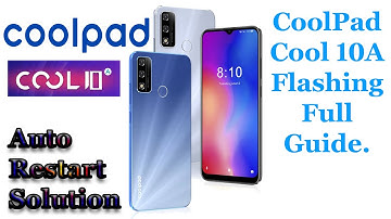 CoolPad Cool 10A  Flashing Full Guide