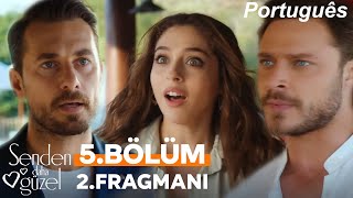 Senden Daha Güzel 5.Bölüm 2.Fragman - Trailer Do 5º Episódio Do Mais Bonita Que Você Avançar 2