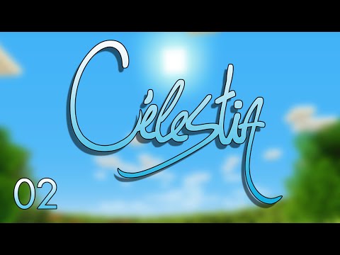Célestia - Sky Tour et avancé