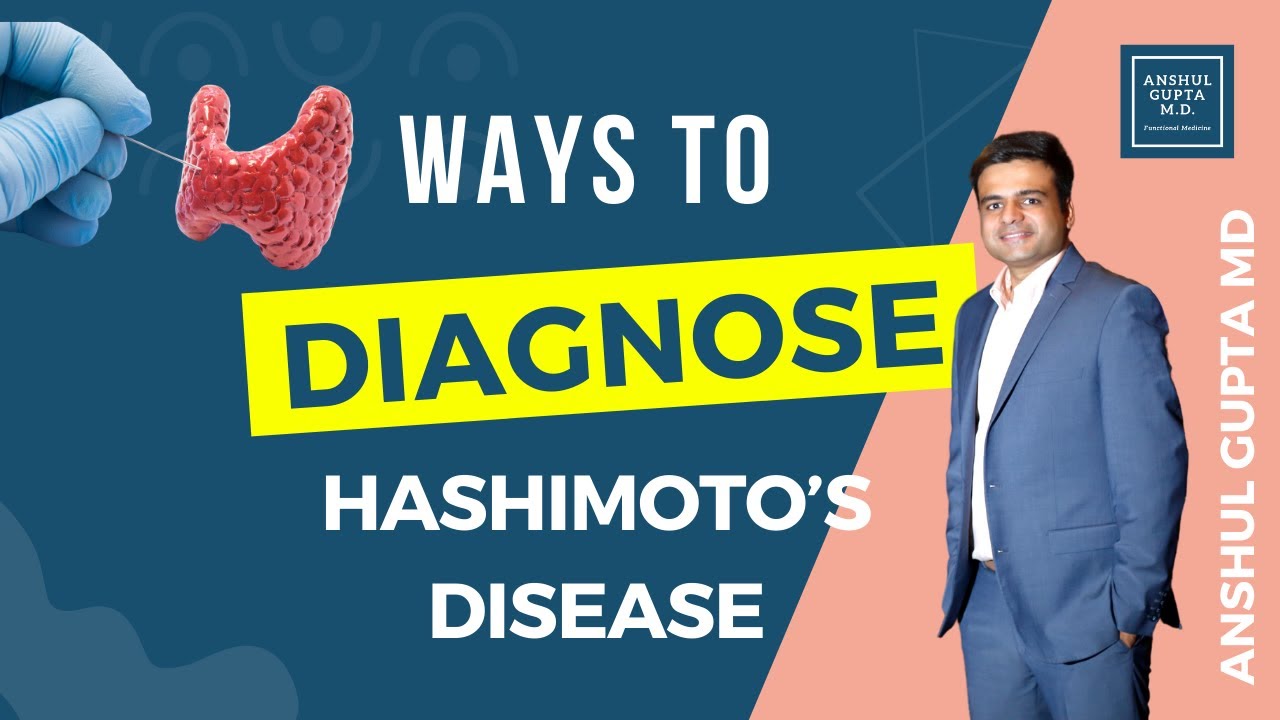 How to diagnose Hashimoto's disease YouTube