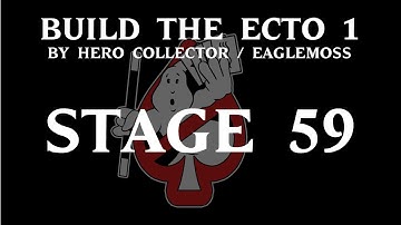 Ghostbusters Build the Ecto 1 - Part 59 (Hero Collector / Eaglemoss)