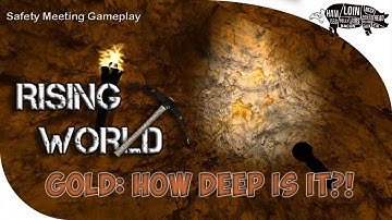 ~ RISING WORLD | Tutorial | How Deep Is Gold Anyway?! And Other Ores...