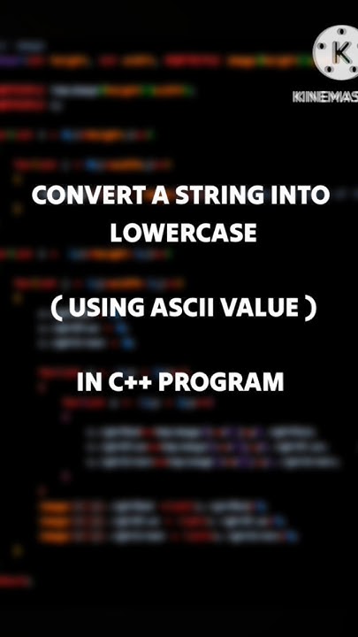 Convert a String Into Lowercase [ Using ASCII Value ] #programming # ...