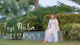 SIHOL SUKSES 2 | LUSI PURBA SILANGIT | CIPT. JANAMPE PURBA S.S | LAGU SIMALUNGUN TERBARU 2023