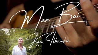 (Man Bai) Kau Ilhamku - Fingerstyle Guitar Cover | Reeve Jia Ming