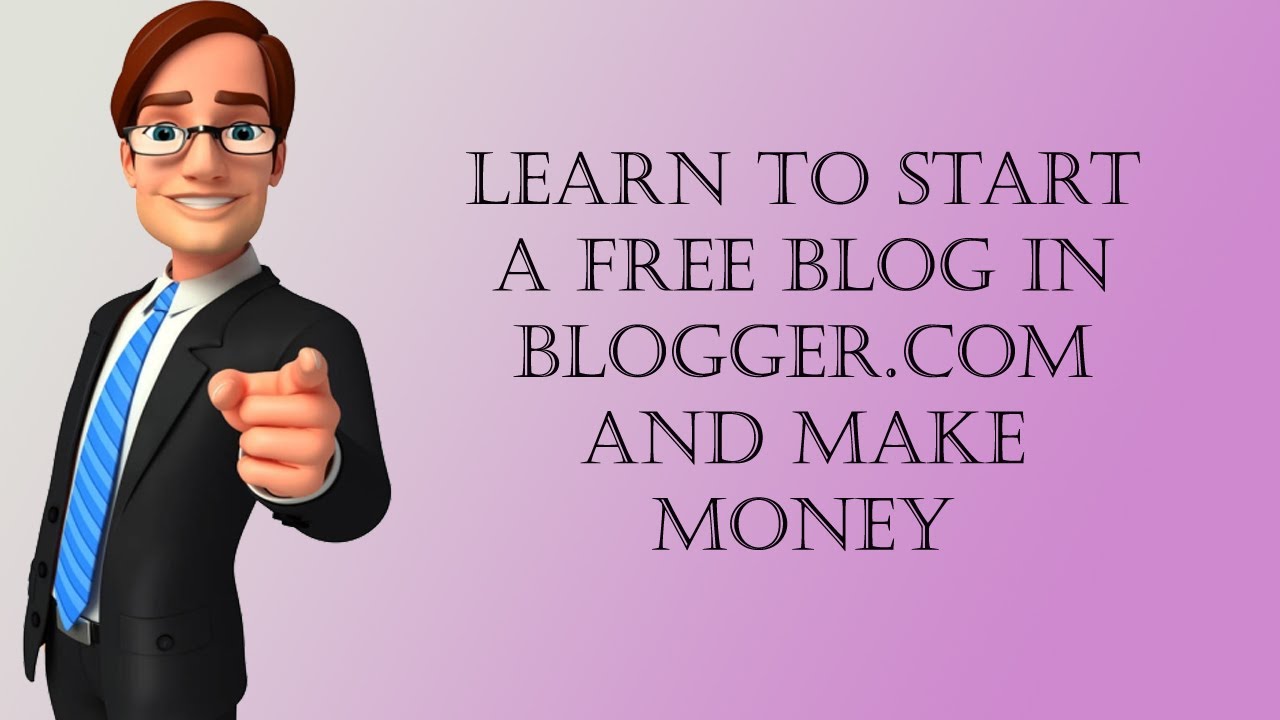 how to start blogging on blogger blog on blogger com for beginners ...