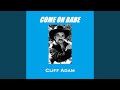 Come On Babe (C'mon Babe)