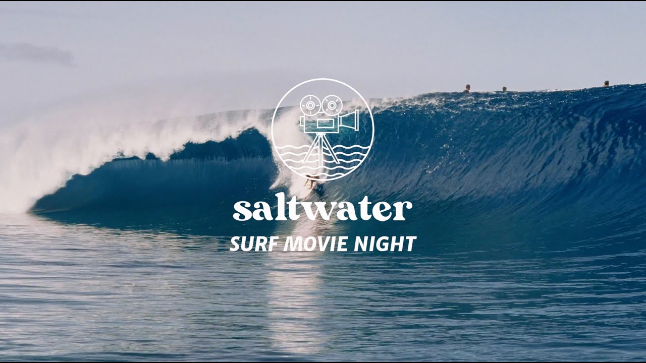 Saltwater Surf Movie Night 2024 TRAILER YouTube saltwater-surf-movie-night-2024-trailer-youtube