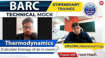 Thermodynamics Mock Interview for BARC Stipendiary Trainee | Interview Preparation with YourPedia