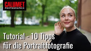 10 Tipps für gute Portraitfotos  diese Basics solltest Du kennen