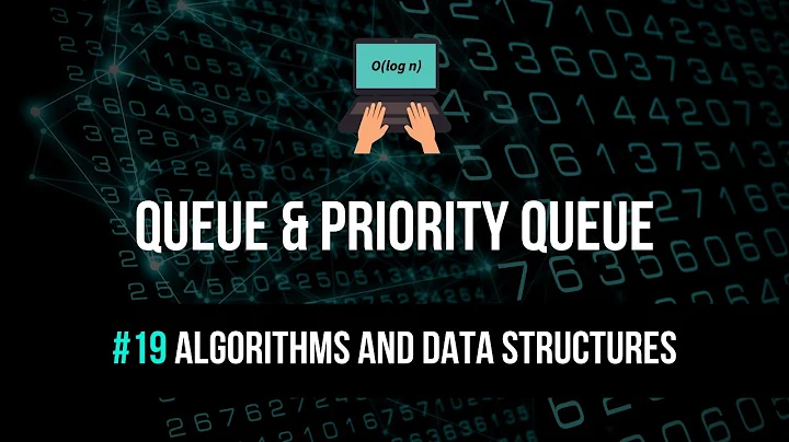 Queue & Priority Queue Explained - Algorithms & Data Structures #19