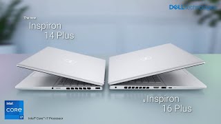 Bring Your Ideas To Life With New Dell Inspiron 16 Plus And 14 Plus