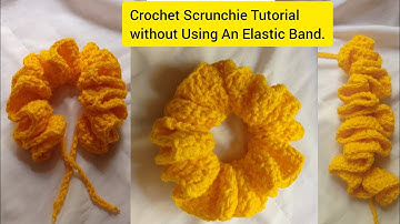 EASY AND QUICK CROCHET SCRUNCHIE TUTORIAL 💛 | Without using an elastic hair band | 1 hour project 💛