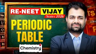 Chemistry: Periodic Table Important Points By AG Sir | RE-NEET Vijay Series 2026 | Motion NEET
