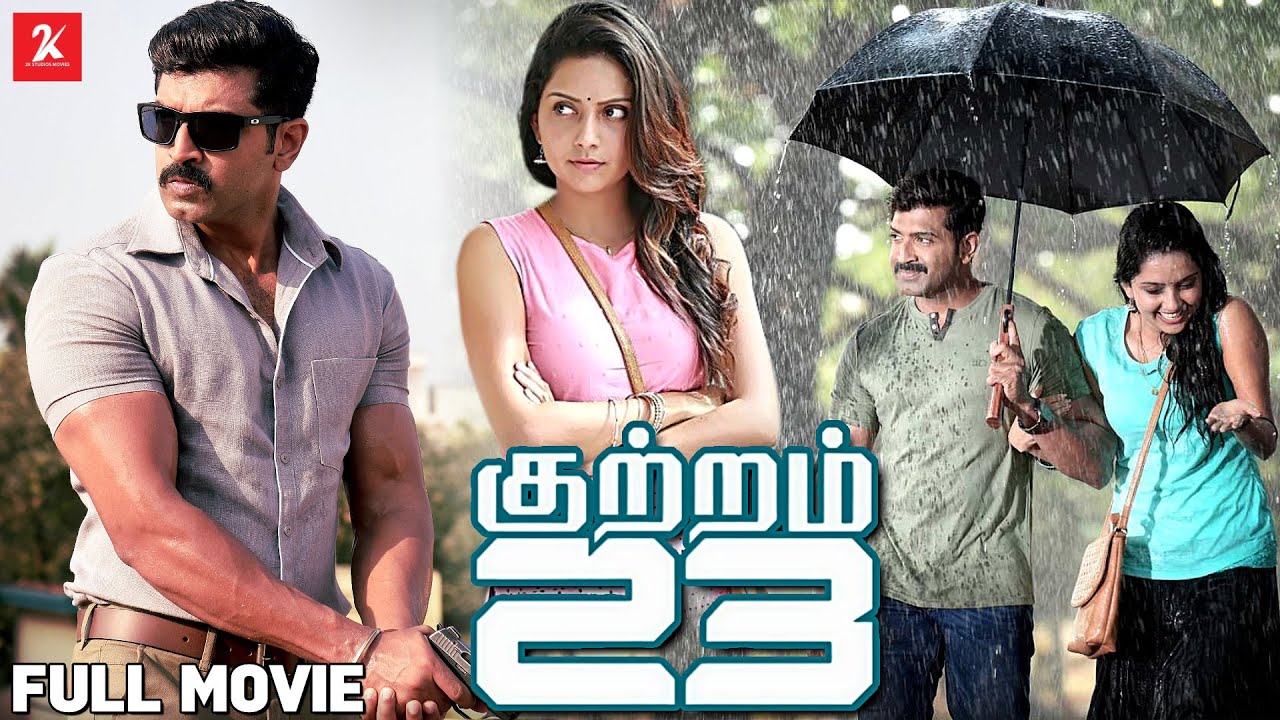 Kuttram 23 | Supert Hit Crime Thriller Movie | Arun Vijay | Mahima Nambiar | 2k Studios