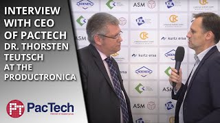 Interview with PacTech CEO Dr. Thorsten Teutsch at the productronica