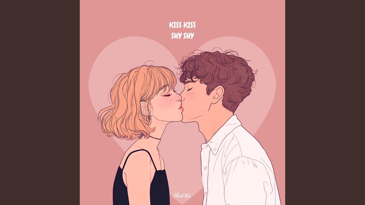 Sleduj Kiss Kiss Shy Shy na YouTube