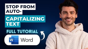 How to Stop Word from Auto-Capitalizing Text [2025 Guide]