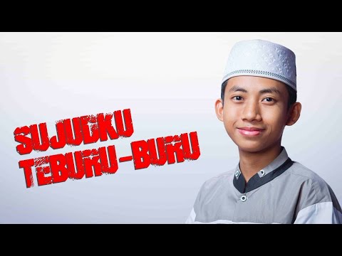 " NEW " SUJUDKU TERBURU-BURU Voc. Sya'ban - Syubbanul Muslimin