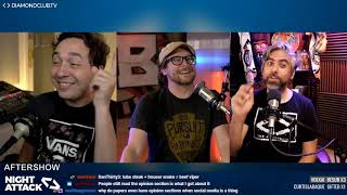 Night Attack #333: Aftershow