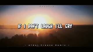 Download Mp3 SLOW REMIX!!! If I Don't laugh I'll Cry - Afdal Freeze Remix - ( Slow Remix ) Gudang lagu Download Mp3 SLOW REMIX!!! If I Don't laugh I'll Cry - Afdal Freeze Remix - ( Slow Remix )