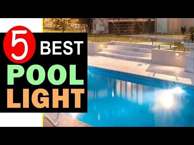 The 11 Best Swimming Pool Lights For 2021 (and 2022)