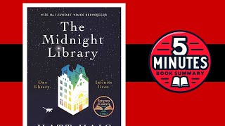 The Midnight Library by Matt Haig | 5 minutes Book Summary