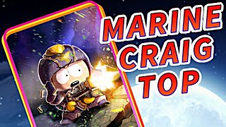 Marine Craig is UNBELIEVABLE | South Park Phone Destroyer