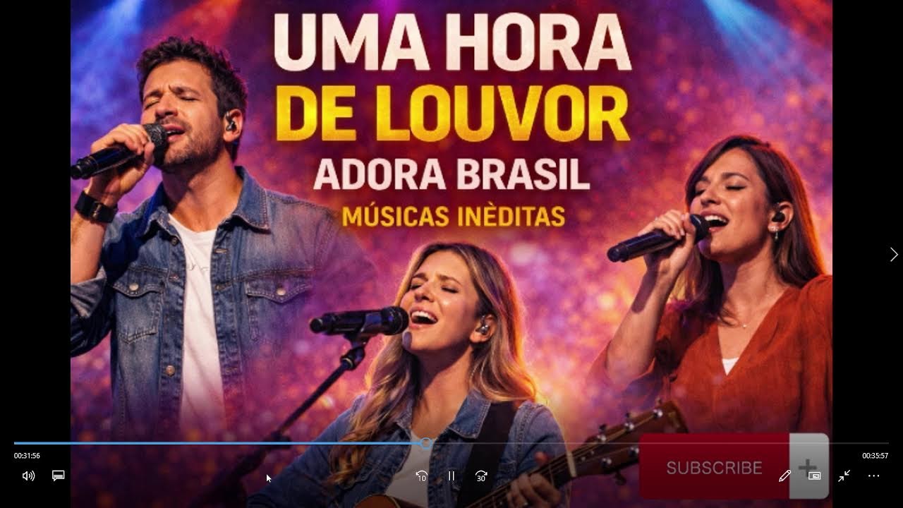 Uma hora de louvor Adora Brasil Oficial