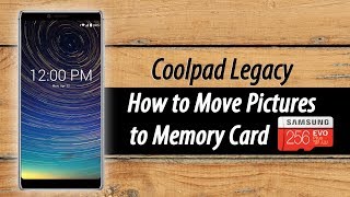 Coolpad Legacy How to Move Pictures to Your Memory Card screenshot 3