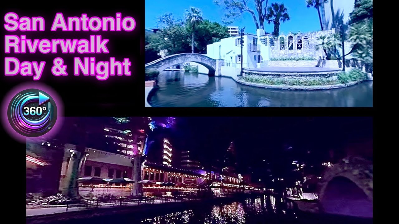 San Antonio Riverwalk 360° VR Day & Night Walkthrough. Filmed with insta x3 in 4K