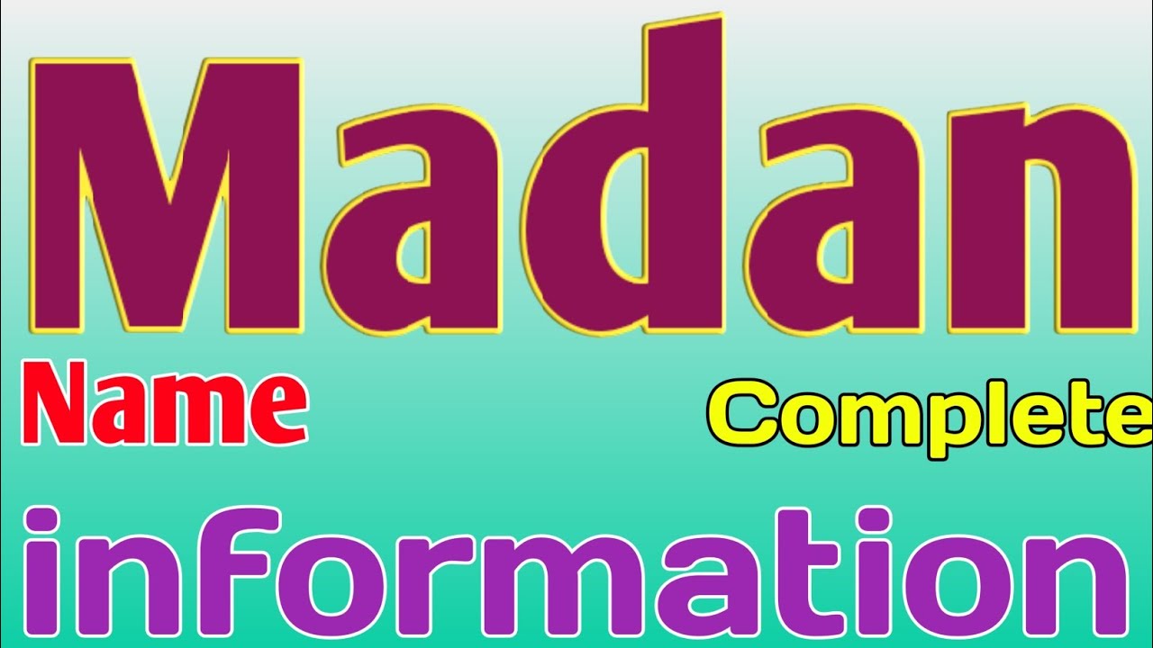 Madan Name Meaning Madan Naam Ki Rashi Madan Name Full Details Madan Name Meaning Madan Naam Ki Rashi Madan Name Full Details