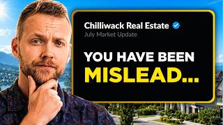 July 2026 | Chilliwack Real Estate Market in 13 Minutes