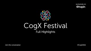 CogX Festival 2021 Full Highlights