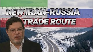 Iran & Russia Create New Trade Corridor to Bypass U.S. Sanctions -- Mohammad Marandi