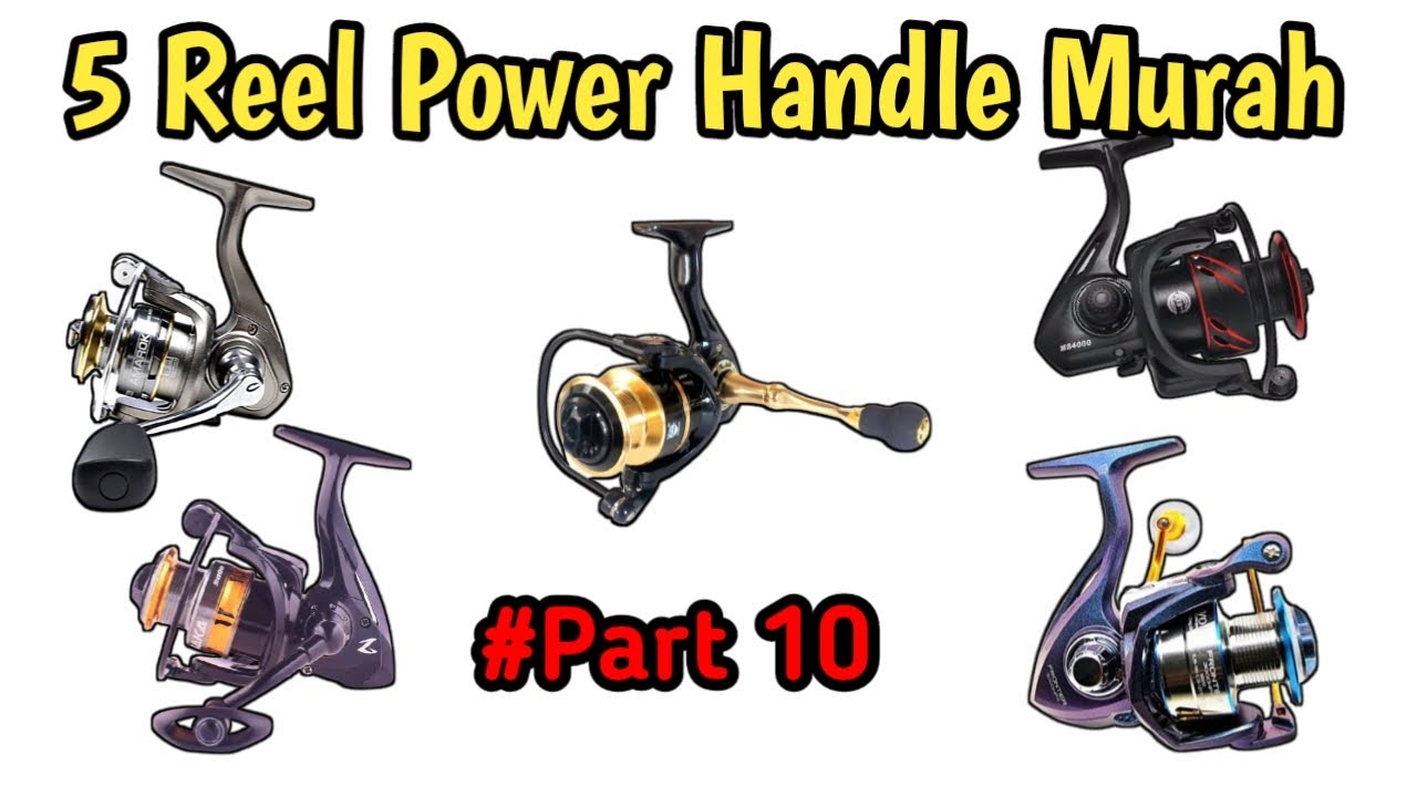 5 Rekomendasi Reel Power Handle Murah Part 10 YouTube