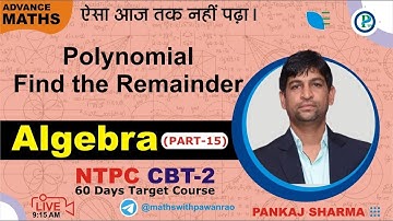 🛑Live Remainder of Polynomial  for RRB NTPC/GROUP D | Part - 15 | By Pankaj Sir
