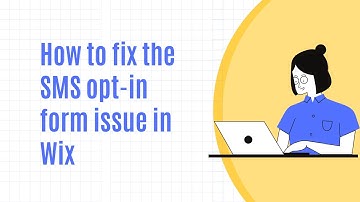 How to fix the SMS opt-in form issue in Wix? | Mercuri CX