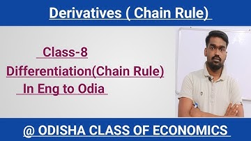 Differentiation (Chain Rule ) | Mathematical Economics